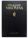 BIBLIA DE ESTUDIO DE LA VIDA PLENA, REINA VALERA 1960